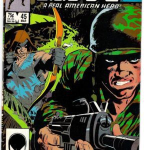 G.I. Joe, A Real American Hero #45 Vol. 1 1986 Marvel Comics Alpine, Quick-Kick