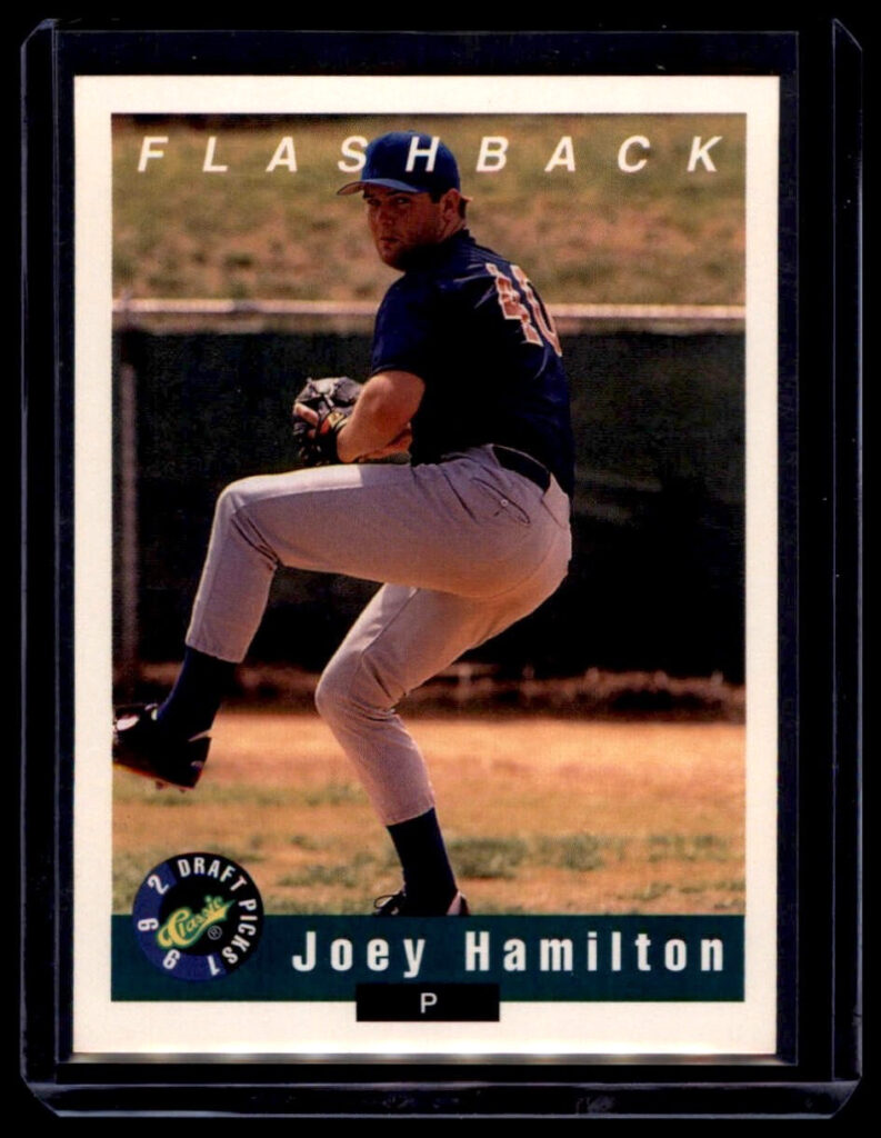 1992 Classic Draft Picks - Flashback Joey Hamilton #90 (RC)