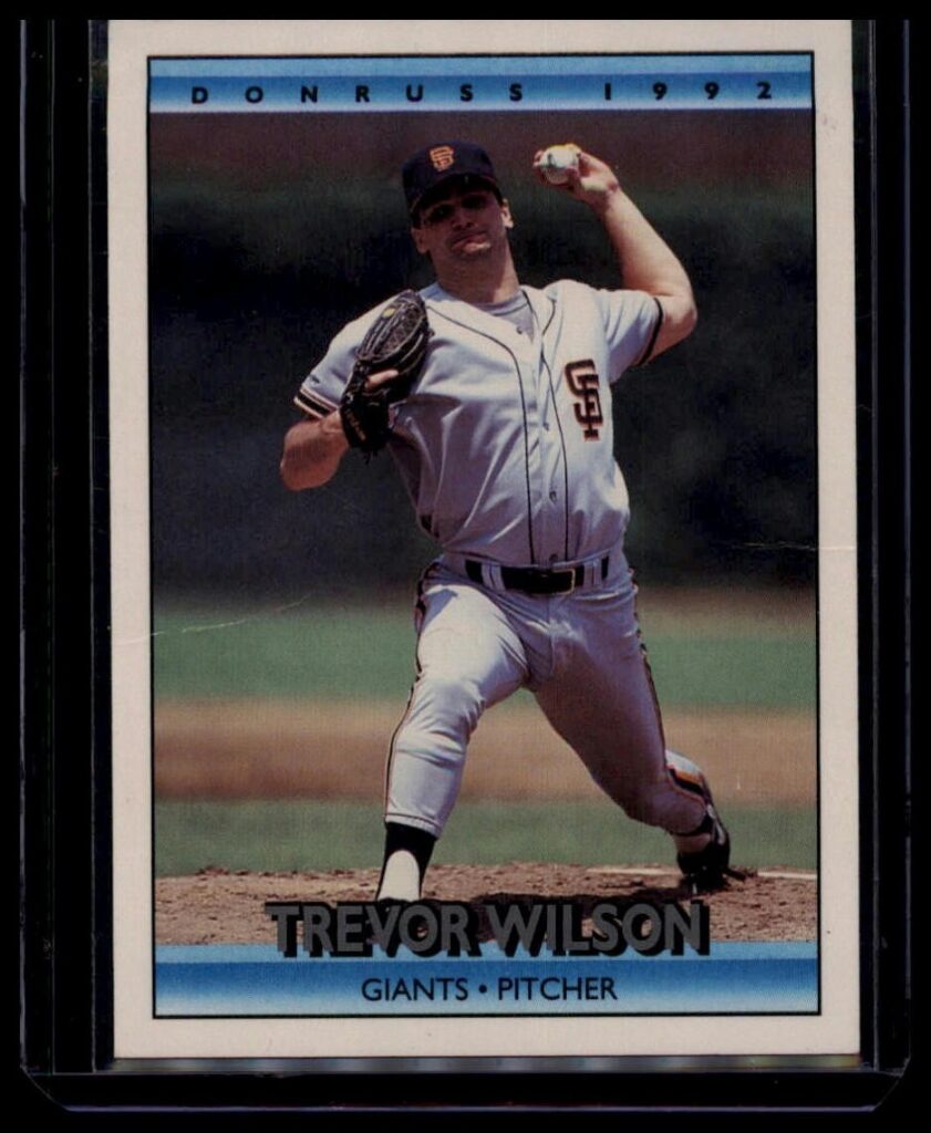 1992 Donruss Trevor Wilson #575 Giants Pitcher