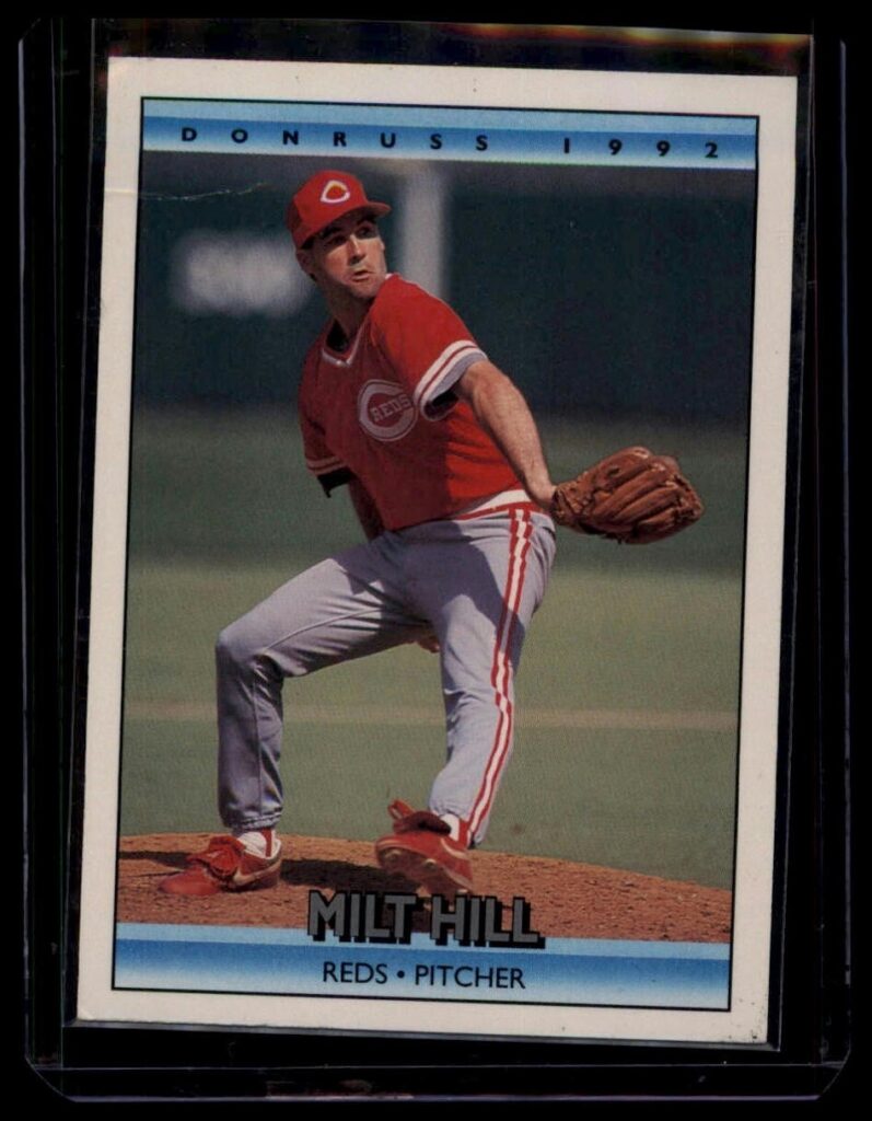 1992 Donruss Milt Hill #659 Reds Pitcher