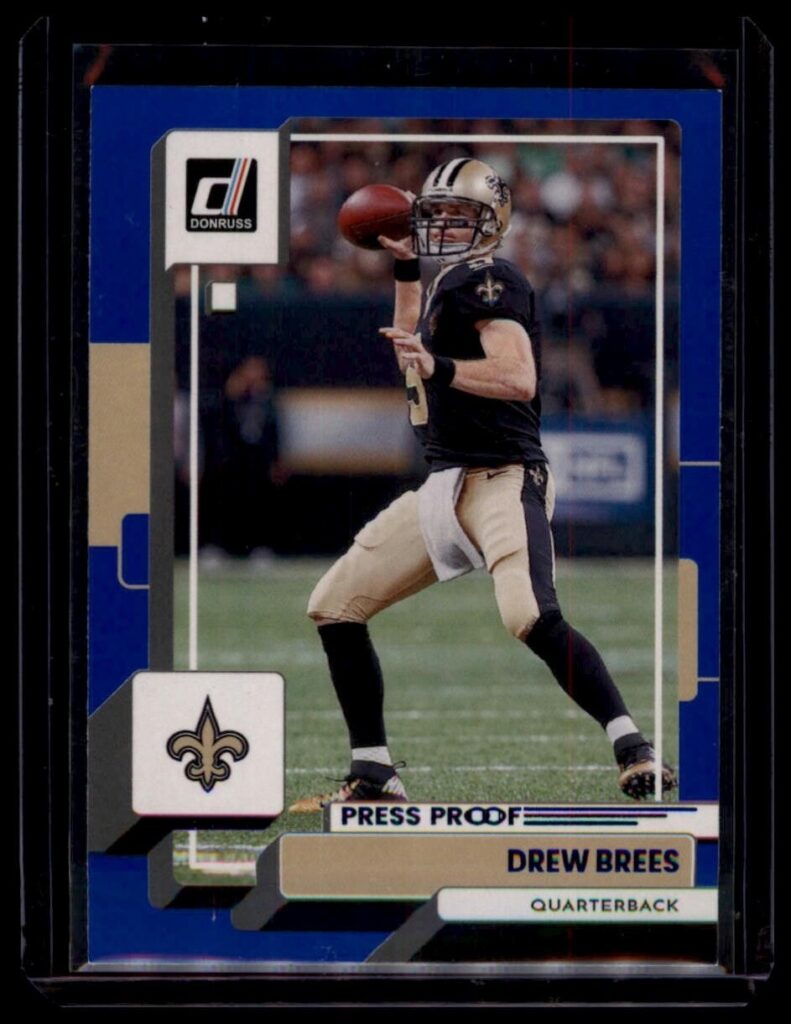 2022 Panini Donruss Football Drew Brees Blue Press Proof #251 New Orleans Saints